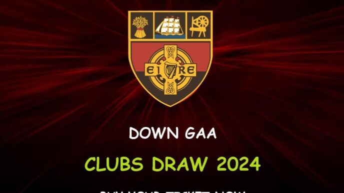 Down Clubs Draw 2024 Deadline